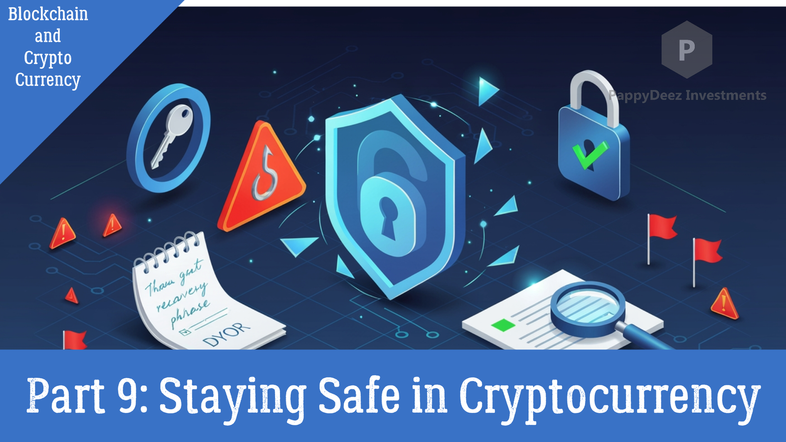 Staying Safe in Cryptocurrency